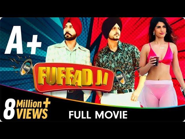 Fuffad Ji - Punjabi Full Movie - Gurnam Bhullar, Jasmin Bajwa, Binnu Dhillon, Sidhika Sharma class=