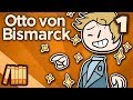 Otto von Bismarck - The Wildman Bismarck - Extra History - 1