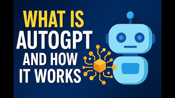 What is AutoGPT and How It Works | Explained in Simple Words