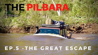 Chasing Adventure Ep 5 -  Flooded Rivers | Extreme Water | George Gorge | Millstream NP |Pilbara 4WD