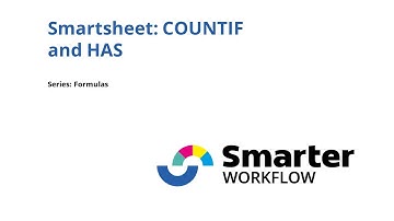 Smartsheet COUNTIF and HAS: Counting occurrences of a name in a column