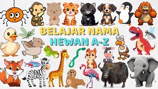 Tebak Tebakan Nama Hewan Huruf A-Z Dalam Bahasa Indonesia Dan Bahasa Inggris | Learn Animals