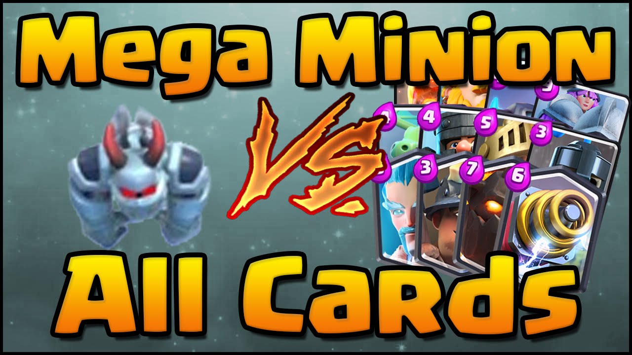 Clash Royale - Mega Minion vs All Cards! How to Counter & Use Mega Minion - 