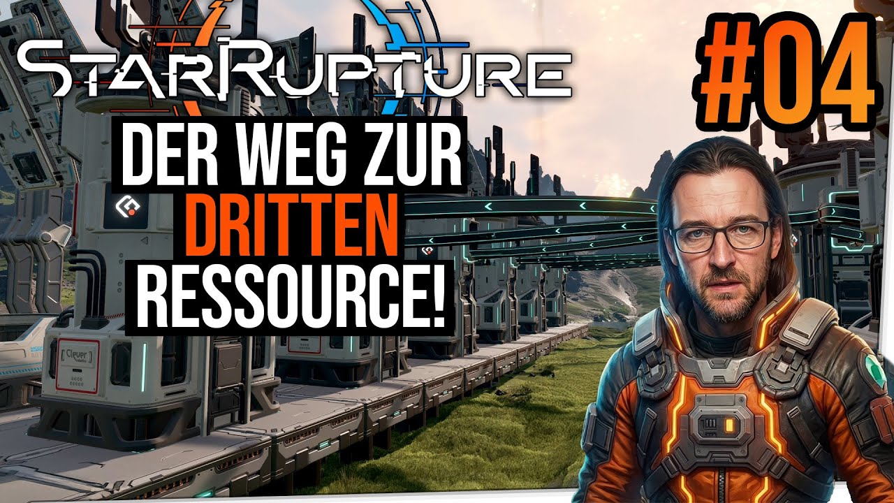 StarRupture Let's Play Deutsch #04 - Es wird nicht besser, aber mehr!