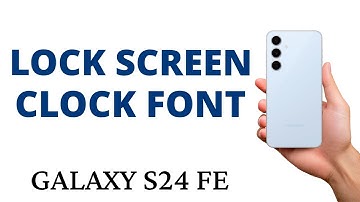 How to CHANGE the LOCK SCREEN CLOCK FONT on the Galaxy S24 FE!