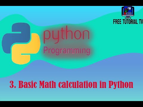 3  How to Implement Basic Mathematical Calculation and Operation in Python Code?