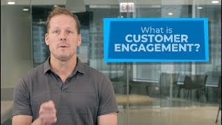 CE 101: What is Customer Engagement?