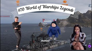 #70 World of Warships Legends MEMES!