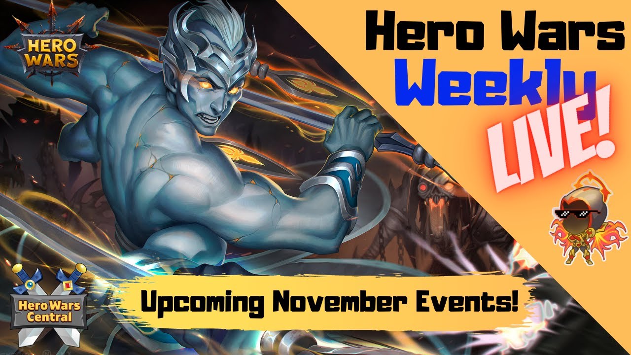 Hero Wars Weekly Live! Nov 1st Live Stream Hero Wars Central