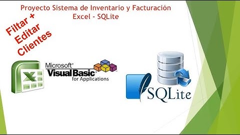 Proyecto Sistema Inventario Facturacion Excel SQLite Filtrar Editar Clientes