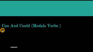 How to use Can and Could? Modal Auxiliary Verbs