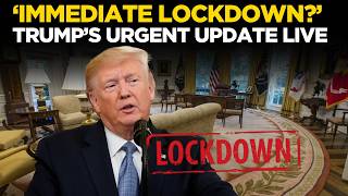 Trump Live | TRUMP DECLARES EMERGENCY LOCKDOWN AGAIN? | Trump Speech | White House Update LIVE