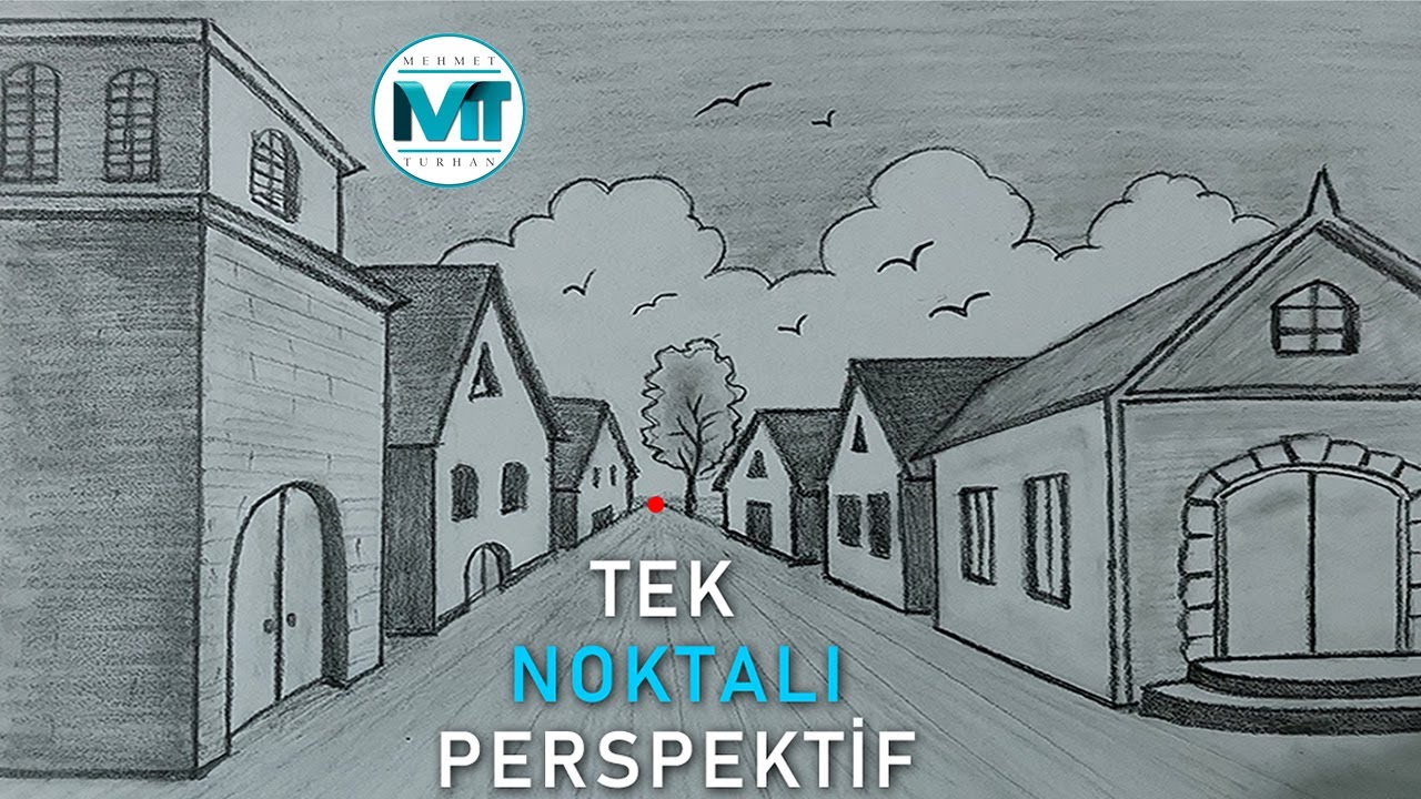 TEK NOKTALI PERSPEKTİF İLE KOLAY SOKAK ÇİZİMİ- MEHMET TURHAN