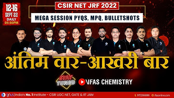 Most Expected Questions in CSIR NET Chemical Science 2022 | PYQs, MPQ Mega Session | L-2