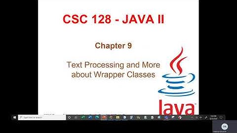 Java II   Part 1 (Wrapper Classes and Strings)   Class 1   Part 1   Wrapper Classes