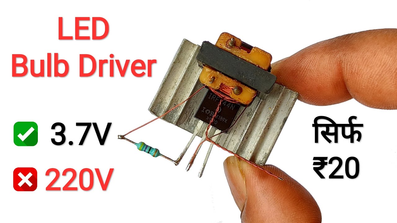 How To Make 220V 3.7V LED Bulb Driver At Home YouTube