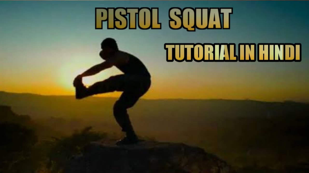 How To Pistol Squat || One Leg Squat Tutorial || - YouTube