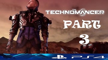 The Technomancer (Gameplay Walkthrough) Part 3 PS4 1080 HD Lets play♥