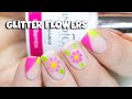 Sparkly Glitter Flowers Nail Art