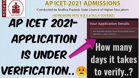AP ICET 2021 Application is under verification..😟// How many days it take to verify Application...?