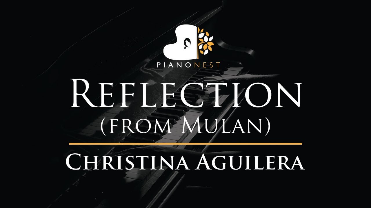 Christina Aguilera - Reflection (from Mulan) - Piano Karaoke Instrumental C...