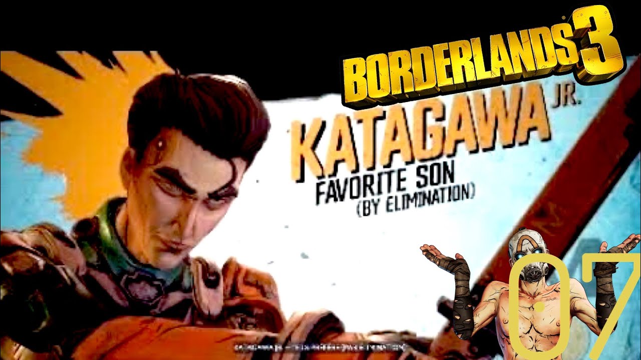 borderlands 3 La Fin de KATAGAWA Jr #07