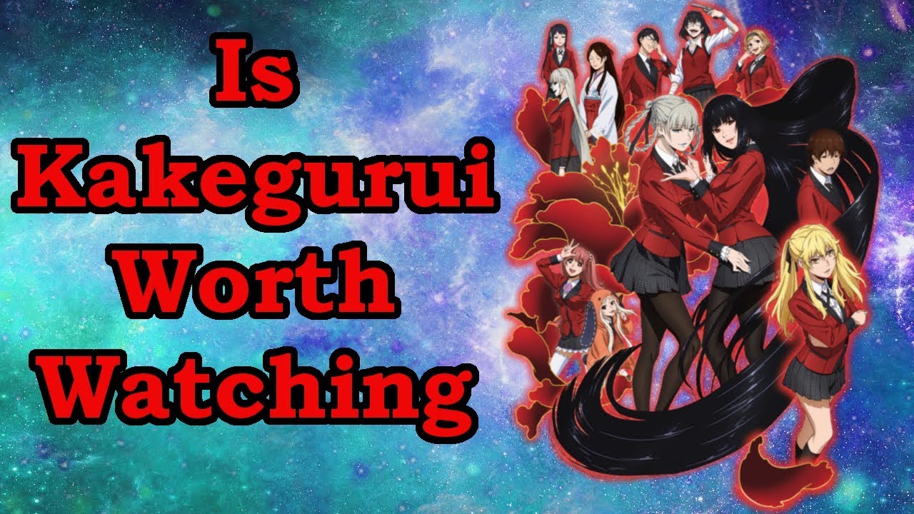 Watching 'Kakegurui