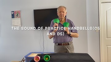 The Sound Of Practice Handbells