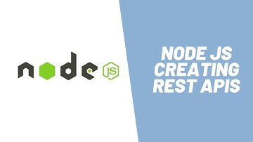 How to develop Rest APIs using Node JS