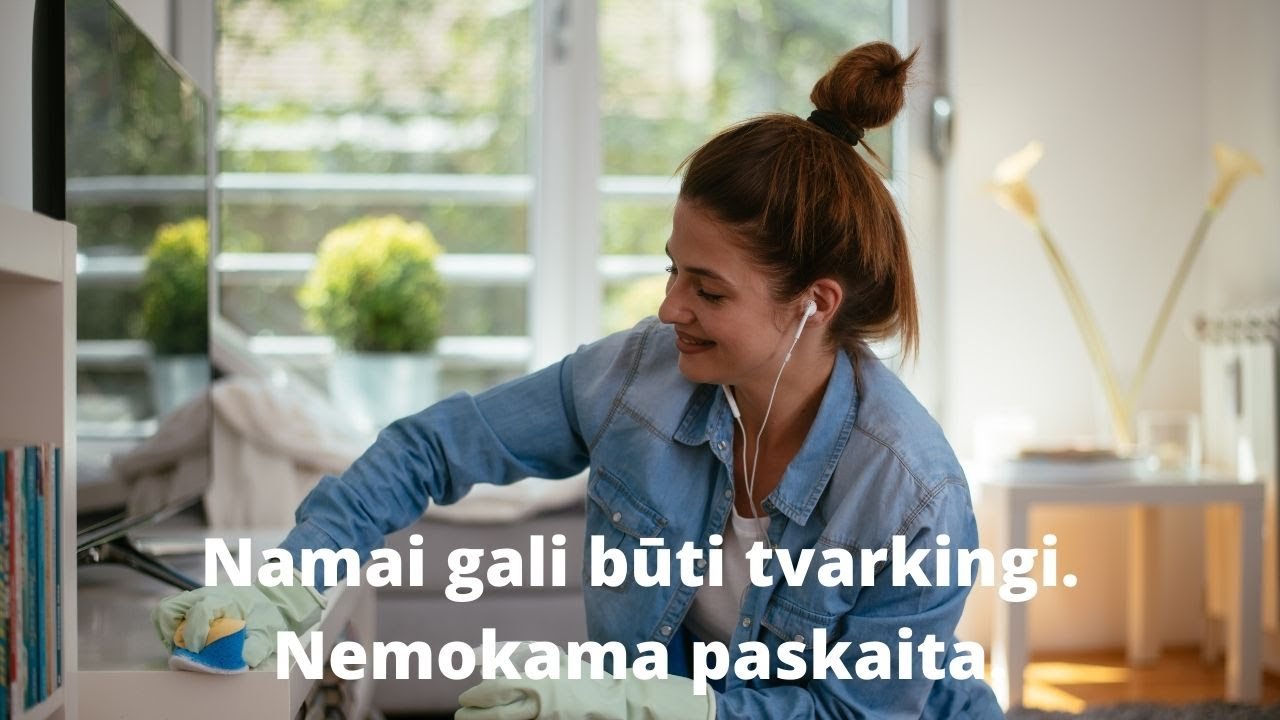 Tvarkos organizavimo paslaptys. Tvarkos maniakė.