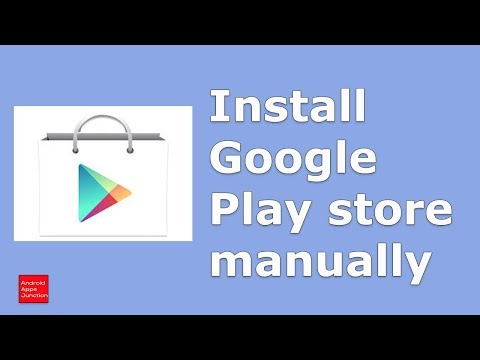 How to download google play store apk and install it in your android device