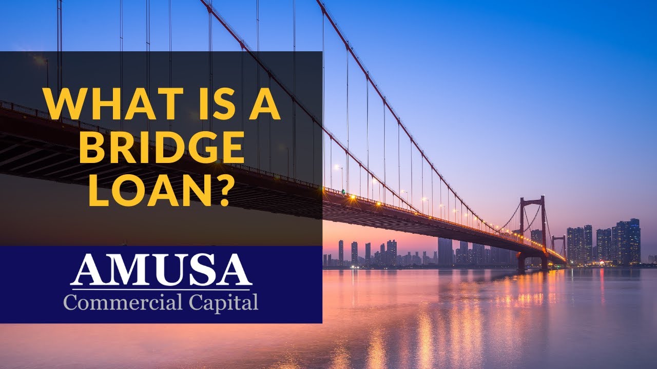 What Is A Bridge Loan? YouTube