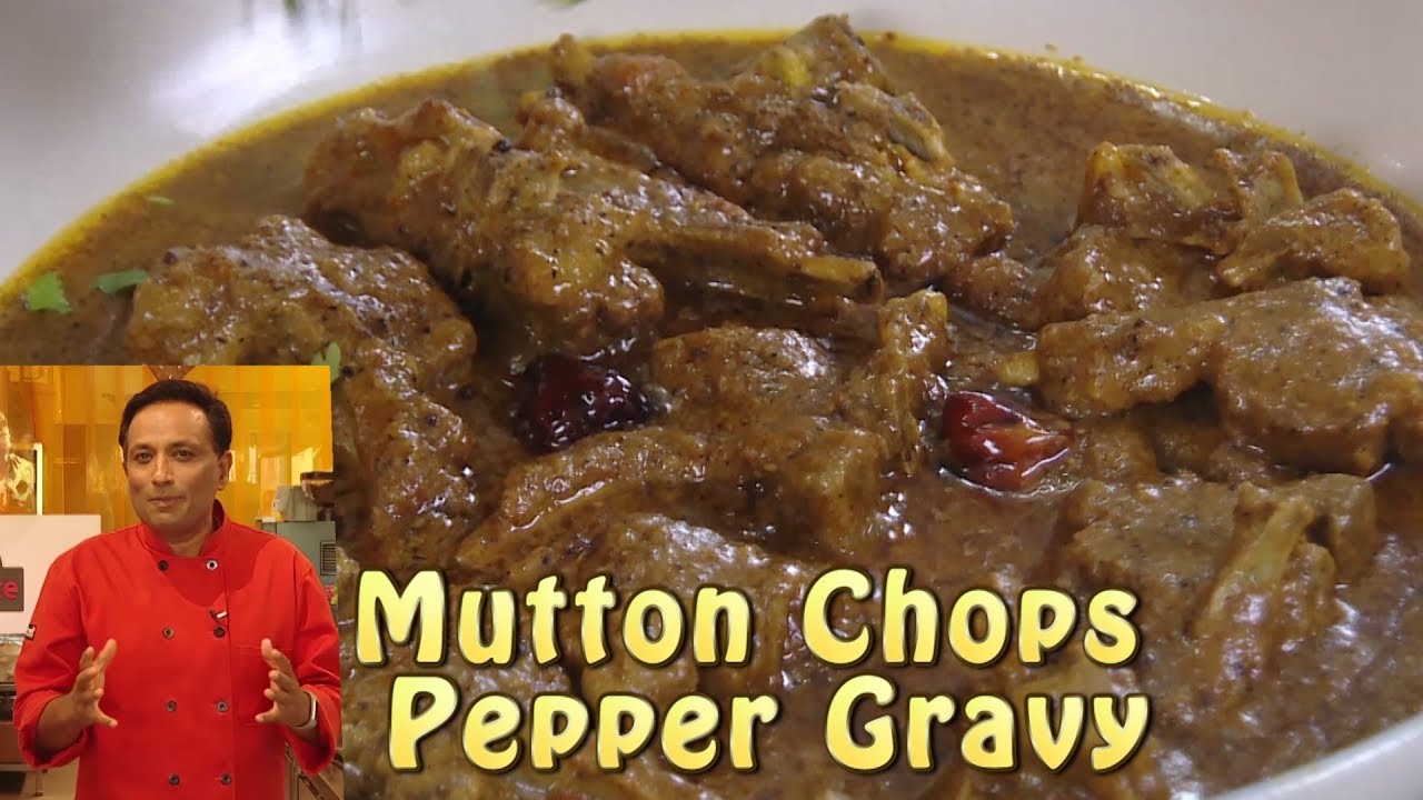 Mutton Chops in Pepper Gravy | Vahchef - VahRehVah