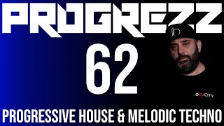 PROGREZZ Episode 62 - Progressive House, Melodic Techno and Progressive Breakbeat Show 2021