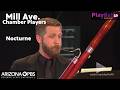 Mill Ave. Chamber Players perform "Nocturne" | Playlist 48