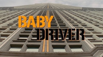 Baby Driver (2017) – Opening Title Sequence