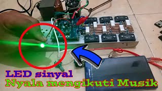 Cara Membuat lampu Sinyal, Nyala mengikuti musik. The way Make lights Sinyal, Flame follow the music