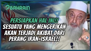 PERANG IRAN ISRAEL PECAH!! PERSIAPKAN HAL INI SEBELUM TERLAMBAT!! | SYEKH IMRAN HOSEIN