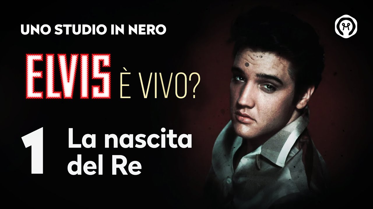 Elvis è Vivo? La nascita del Re