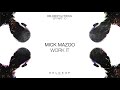 Mick Mazoo – Work It (Official Audio)