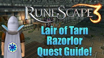 Runescape 3: Lair of Tarn Razorlor Miniquest Guide!
