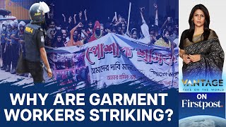 Bangladesh Garment Workers' Strike Turns Violent | Vantage with Palki Sharma