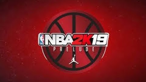 How To Restart NBA 2k19 Prelude Any Console Ps4 & Xbox One To Make Best Build Tutorial