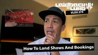 #274 How To Land Shows And Bookings screenshot 4