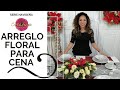 🔴Arreglo Floral para Cena-Serie Navideña #5🎄-Hazlo tu mismo -Tutorial