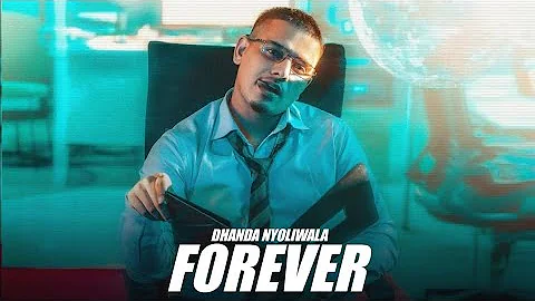 Dhanda Nyoliwala - Forever (Official Lyrics video) Vicky Tuns | New Song 