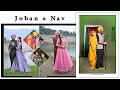 Best prewedding shoot 2024  joban  nav  4k  ak film studio rayya  chandigarh  punjab  india