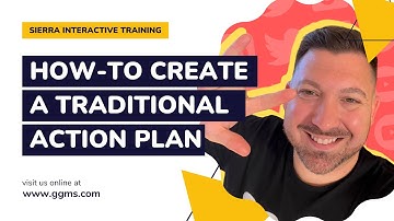 How to Create a Traditional Action Plan in Sierra Interactive