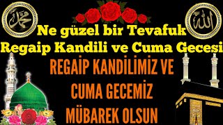 Regai̇p Kandi̇li̇ Ve A Gecesi̇ Mesajlari Kisa Whatsapp Durumlari Resi̇mli̇ Anlamli 2024 En Güzel
