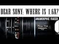 Sony + Anamorphic... please fix this!